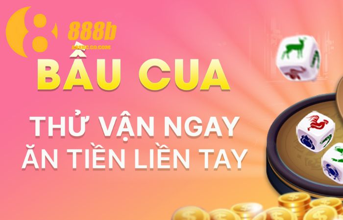 Giới thiệu về bầu cua tại 888B